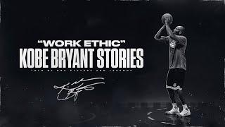 The BEST stories about Kobe Bryant's WORK ETHIC