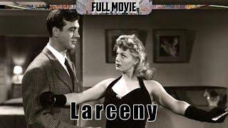 Larceny | English Full Movie | Crime Film-Noir Drama