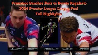 Francisco Sanchez Ruiz vs Bernie Regalario Full Match Highlights┃2024 Premier League Pool