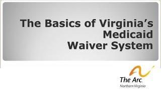 Medicaid Waiver Basics in Virginia