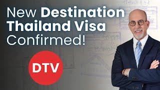 Thai Government Confirms New Destination Thailand Visa (DTV)