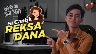 Langkah awal mengenal Reksadana untuk pemula - Reksadana Series #1