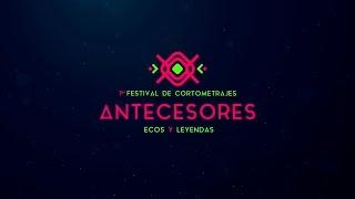 PROMOCIONAL  | FESTIVAL DE CINE "ANTECESORES"​