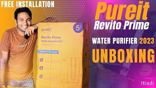 Water Purifier 2023 India | Pureit Revito Prime Unboxing  Pureit Revito Prime Mineral RO+MF+UV Water