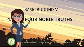 Buddhism for Beginners 4: The Four Noble Truths (Animated) - RKINA