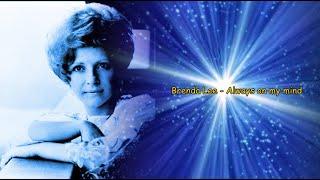 Brenda Lee - Always on my mind (sub.Ro.)