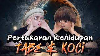 PERTUKARAN KEHIDUPAN TABE & KOCI (The Movie): Tabe Menjadi Sultan & Koci Jadi Rakyat Biasa? 