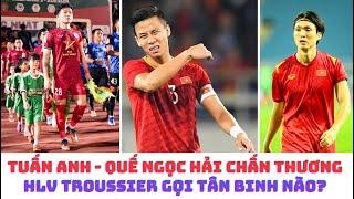 Tuấn Anh - Quế Ngọc Hải chấn thương - HLV Troussier để ý đội trưởng Hà Tĩnh