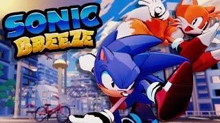 SONIC BREEZE is a DREAM COME TRUE!