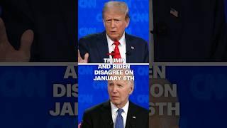 See Trump and Biden disagree over what happened on January 6th