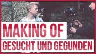 Making of "Gesucht und Gefunden"