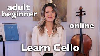 How to Play Cello - Online Beginner Cello School for Adults, Virtual Cello Lessons