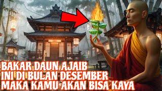 2025 HARUS KAYA RAYA‼️_BAKAR DAUN AJAIB INI DI BULAN DESEMBER MAKA KAMU AKAN JADI YANG PALING KAYA