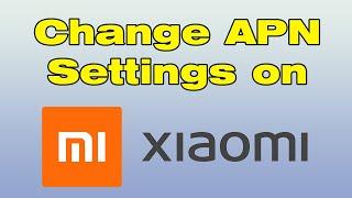 How to change apn settings on Xiaomi (Redmi internet settings)