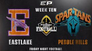 LIVE EPSN Friday Night Football  Eastlake Falcons vs Pebble Hills Spartans