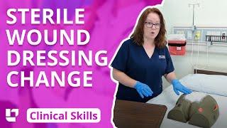 Sterile Wound Dressing Change - Clinical Nursing Skills | @LevelUpRN