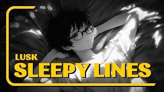 LUSK - Sleepy Lines  Nostalgic LoFi Music To Relax/Study/Work