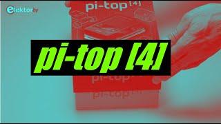 pi-top [4] - a brief review - unboxing and first impression