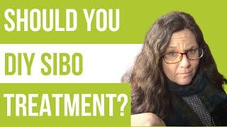 Why Self IBS and SIBO Treatment Doesn’t Work