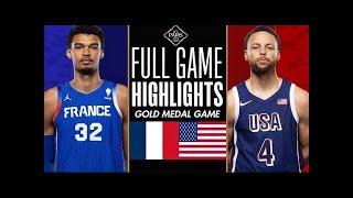 USA VS FRANCE Full Game Highlights | Final | 2024 Olympics