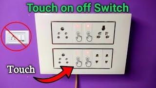 Touch On Off switch using TTP223 Touch sensor  ||