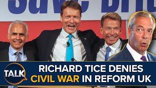 Reform UK: Richard Tice Denies CIVIL WAR After Nigel Farage SACKS Ben Habib