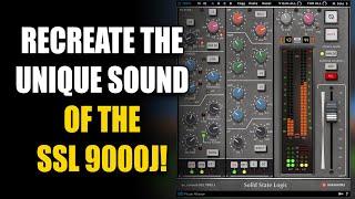 Recreate the Unique Sound of the SSL 9000J Console!