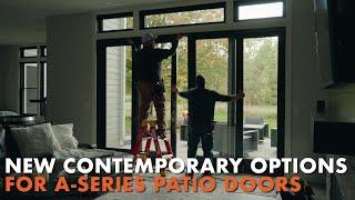 A-Series Contemporary Options on Patio Doors Now Available | Andersen Windows