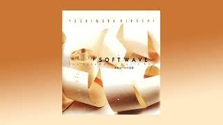 Hiroshi Yoshimura - Soft Wave 2, 2005