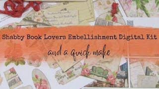 Shabby Book Lovers Embellishments Digital Kit and a quick make