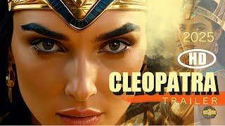 Cleopatra  (2025) Teaser Trailer | Gal Gadot, Henry Cavill ,Christopher Hemsworth | AI Concept