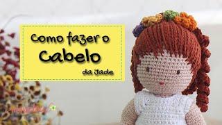 Como fazer o cabelo da Boneca Jade - Receita Amigurumi #23