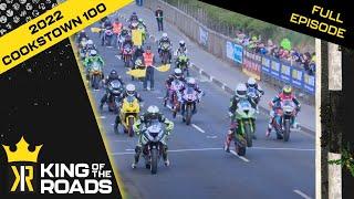  2022 ROAD RACING  The Cookstown 100 - FULL PROGRAMME