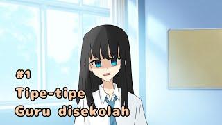 #1 tipe-tipe guru disekolah 