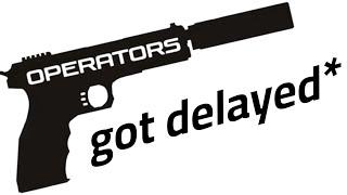 Operators Demo got delayed*┃Roblox