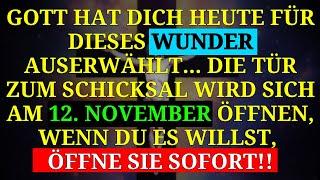  GOTT HAT DICH HEUTE FÜR DIESES WUNDER AUSGEWÄHLT... | Botschaft von Gott | #BotschaftGott #Jesus