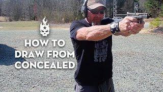 How to Draw From Concealed