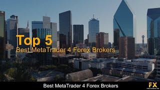 Best MetaTrader 4 Forex Brokers