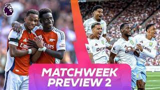 Everything You Need to Know Before Matchweek 2