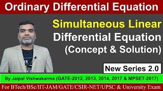 Ordinary Differential Equation: Simultaneous Linear Differential Equations (Concept & Solution)