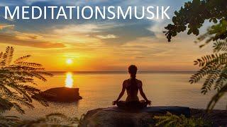 Entspannungsmusik Meditation | Meditationsmusik für Tiefenentspannung und Stressabbau