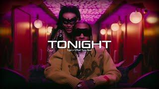 [FREE] Tyga x Offset Type Beat - "Tonight"