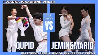 QUPID VS JEMIN & MARID(WIN)_round of 8_2vs2 battle_I WANNA WAACKING VOL.10