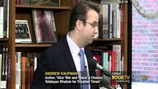 CSPAN's Book TV: Andrew D. Kaufman on Tolstoy's War and Peace