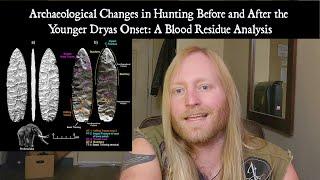 Archaeological Changes in Hunting Before and After the Younger Dryas Onset.