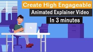 How to Create High Engageable Animated Explainer Video In just  3 minutes | Create studio