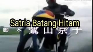 Satria Batang Hitam (Bukan baja hitam!!)