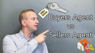 Buyers Agent vs Sellers Agent