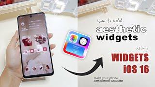  how to add widgets using widgets ios 16 app for an aesthetic phone theme