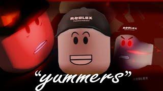 Yummers (Roblox Animation)